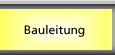 Bauleitung
